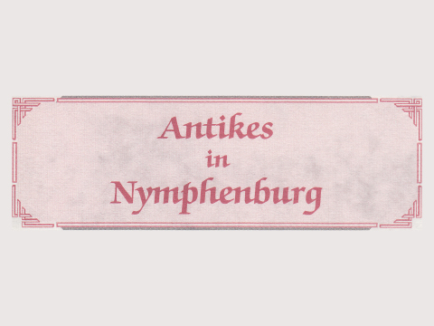 Antikes in Nymphenburg  