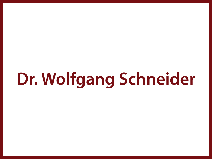 Schneider Wolfgang Dr.  