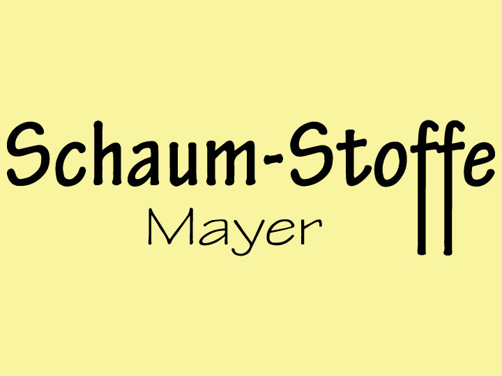 Schaum-Stoffe Mayer  